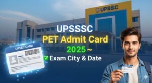 UPSSSC PET Admit Card 2025